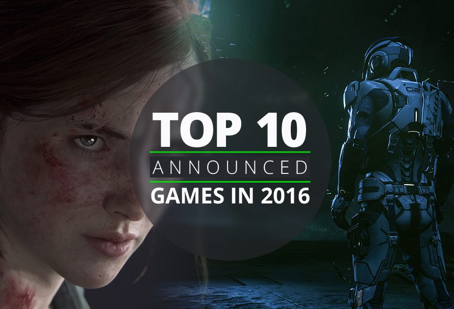10 Game Announcements We’re Excited About From 2016!