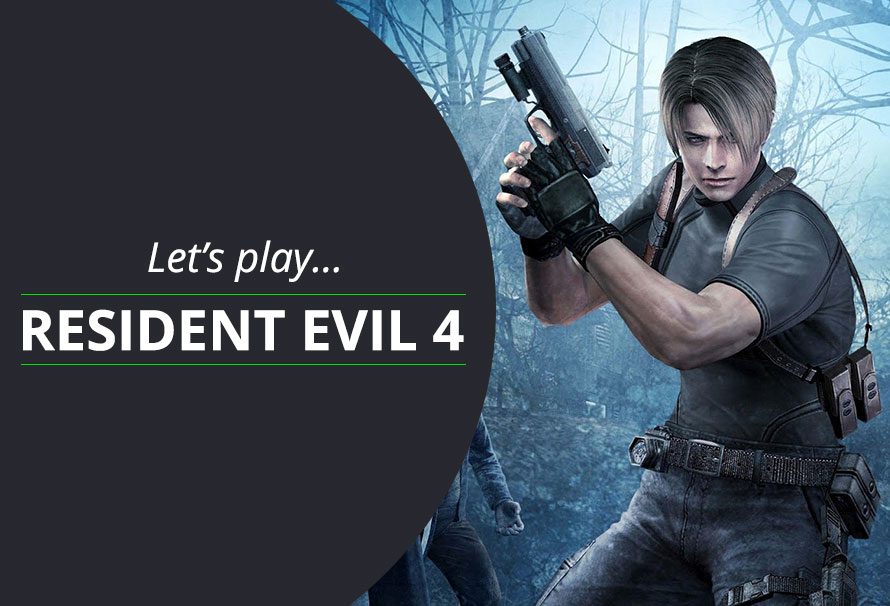 Let’s Play Resident Evil 4