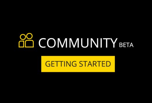 Getting Started With Our New Community