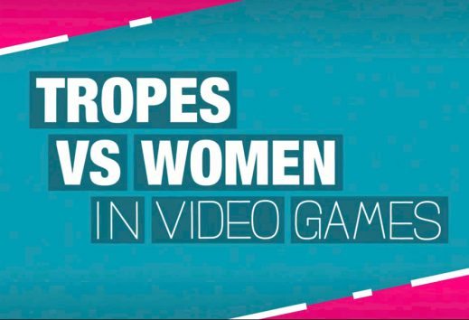 Tropes vs Women in Video Games to End