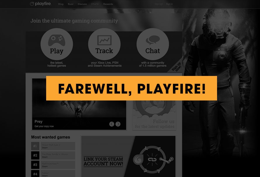 Farewell, Playfire