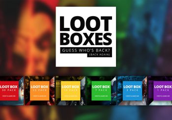 Loot Boxes Are Back (Back Again)