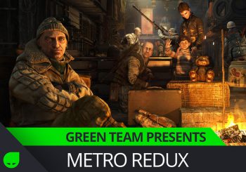 Green Team Presents: Metro Redux