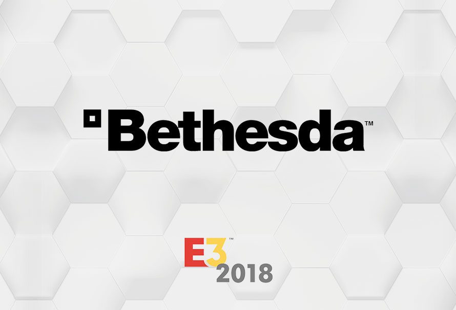 E3 2018 – Bethesda Conference Highlights
