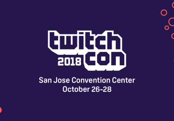 TwitchCon 2018: What's new for streamers?